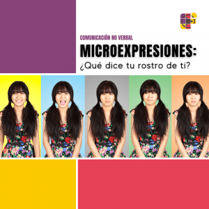 IMAGEN MICROEXPRESIONES: QUE DICE TU ROSTRO DE TI